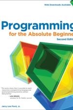 Programming for the Absolute Beginner af Jerry Lee Ford Jr.