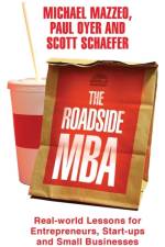 The Roadside MBA af Scott Schaefer