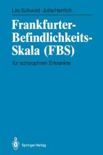 Frankfurter-Befindlichkeits-Skala (Fbs) af Lilo Sullwold