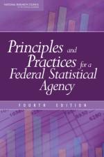 Principles and Practices for a Federal Statistical Agency af National Research Council