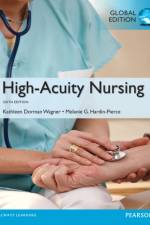 High-Acuity Nursing, Global Edition af Kathleen Wagner