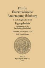 Funfte OEsterreichische AErztetagung Salzburg
