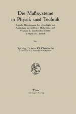 Die Masssysteme in Physik Und Technik af Gunther Oberdorfer