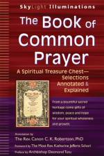 Book of Common Prayer af Rev. Canon C. K. (Rev. Canon C. K. Robertson) Robertson