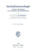 Anstaltsneurologie af Walther Birkmayer