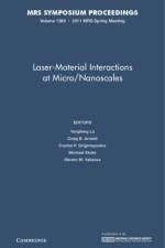 Laser-Material Interactions at Micro/Nanoscales: Volume 1365