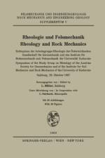 Rheologie und Felsmechanik / Rheology and Rock Mechanics