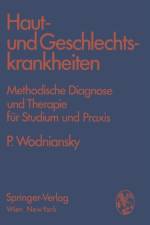 Haut- Und Geschlechtskrankheiten af Peter Wodniansky