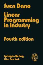 Linear Programming in Industry af Sven Dano