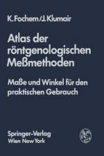 Atlas Der Reontgenologischen Messmethoden af Kurt Fochem