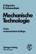 Mechanische Technologie af Alfred Kopecky