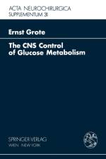 CNS Control of Glucose Metabolism af E.H. Grote