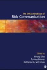 The SAGE Handbook of Risk Communication
