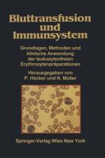 Bluttransfusion Und Immunsystem