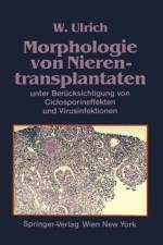 Morphologie Von Nierentransplantaten af Walter Ulrich