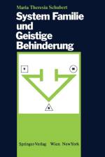 System Familie Und Geistige Behinderung af Maria Theresia Schubert