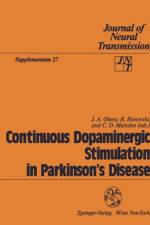Continuous Dopaminergic Stimulation in Parkinson's Disease