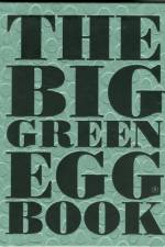 The Big Green Egg Book