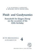 Fluid- and Gasdynamics