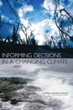 Informing Decisions in a Changing Climate af National Research Council