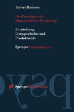 Das Paradigma Der Humanistischen Psychologie af Robert Hutterer
