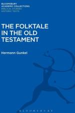 The Folktale in the Old Testament af Hermann Gunkel