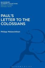 Paul's Letter to the Colossians af Philipp Melanchthon