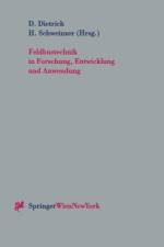 Feldbustechnik in Forschung, Entwicklung Und Anwendung