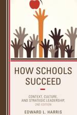 How Schools Succeed