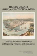 The New Orleans Hurricane Protection System af National Research Council