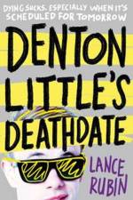 Denton Little's Deathdate af Lance Rubin
