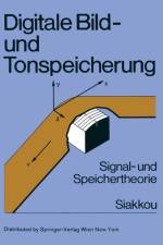 Digitale Bild- Und Tonspeicherung af Manfred Siakkou
