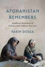Afghanistan Remembers af Parin Dossa