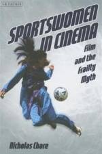Sportswomen in Cinema af Nicholas Chare
