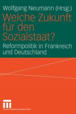 Welche Zukunft Fur Den Sozialstaat?