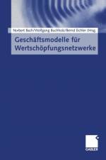 Geschaftsmodelle Fur Wertschoepfungsnetzwerke