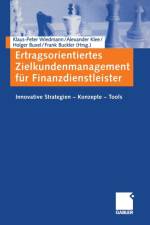 Ertragsorientiertes Zielkundenmanagement Fur Finanzdienstleister