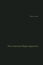 Das Sowjetische Regierungssystem af Walter Grottian