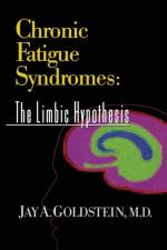 Chronic Fatigue Syndromes af Jay Goldstein