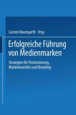 Erfolgreiche Fuhrung Von Medienmarken