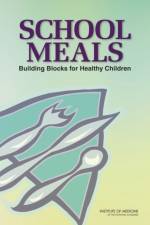 School Meals af Institute of Medicine