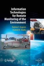 Information Technologies for Remote Monitoring of the Environment af Vladimir Krapivin