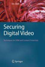 Securing Digital Video af Eric Diehl
