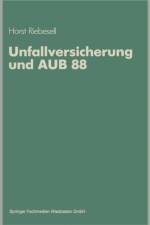 Unfallversicherung Und Aub 88 af Horst Riebesell