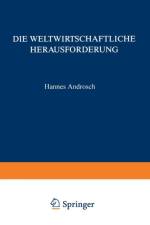 Die Weltwirtschaftliche Herausforderung af Hannes Androsch