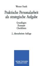 Praktische Personalarbeit ALS Strategische Aufgabe af Werner Fauth