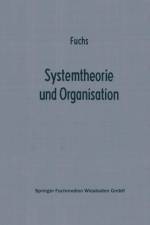 Systemtheorie Und Organisation af Dr Herbert Fuchs