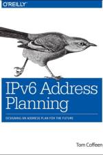 IPv6 Address Planning af Tom Coffeen
