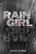 Rain Girl af Gabi Kreslehner