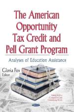 American Opportunity Tax Credit & Pell Grant Program af Gloria Fox
